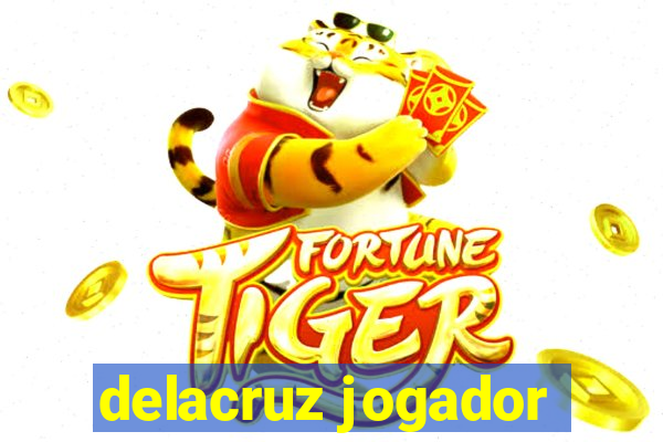 delacruz jogador